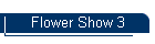 Flower Show 3