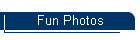 Fun Photos